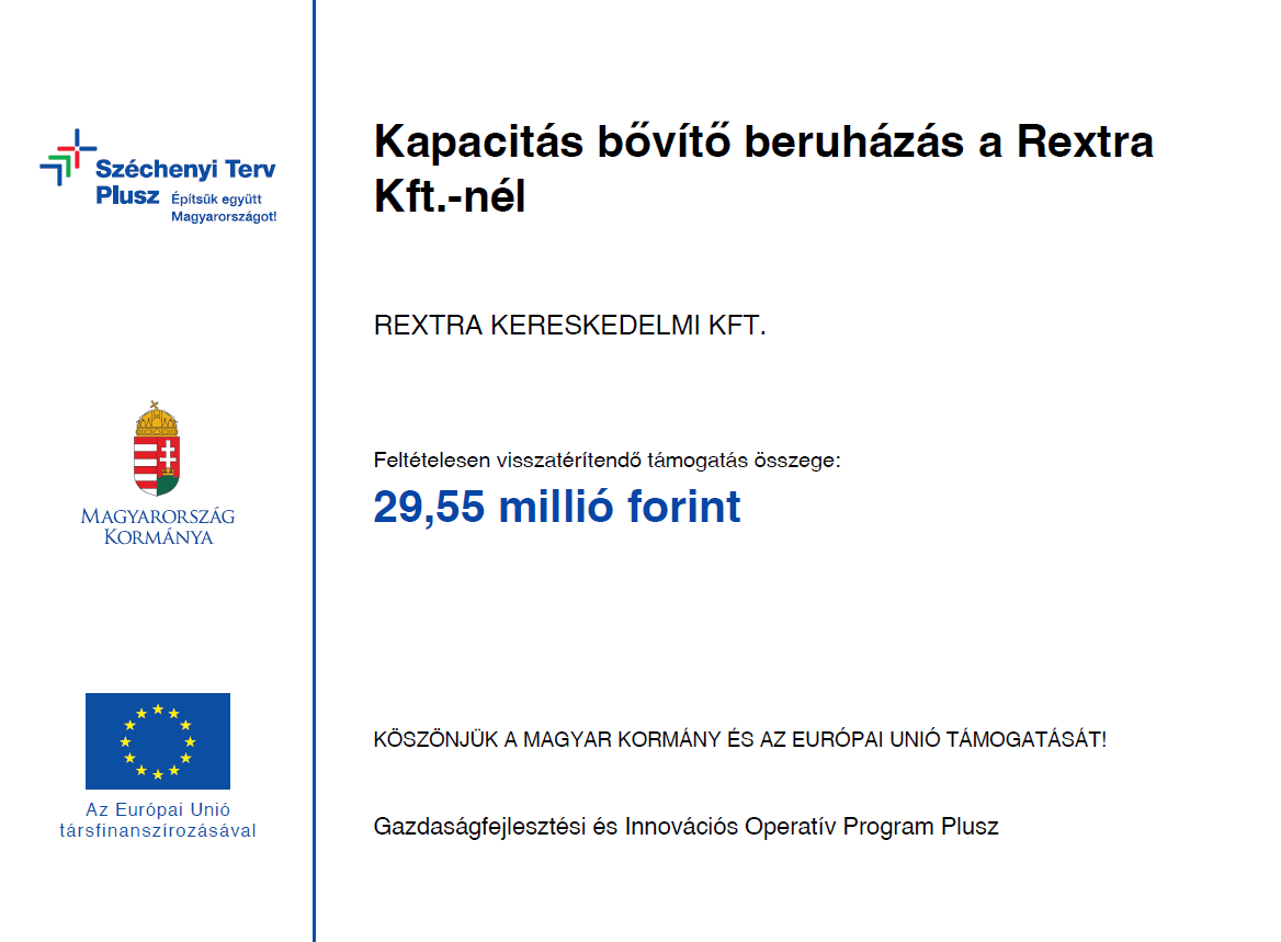 Kapacitás bővítő beruházás a Rextra Kft-nél